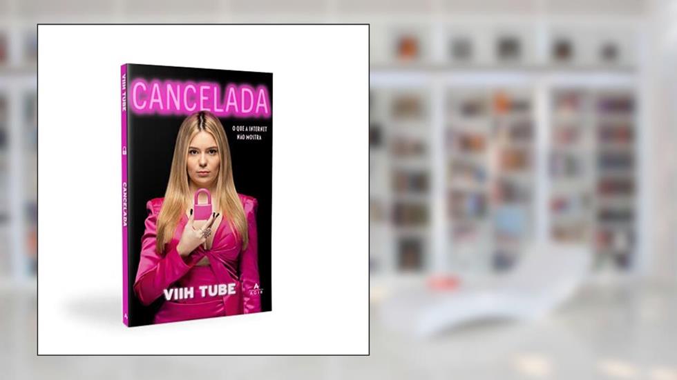 Cancelada, do autor Viih Tube