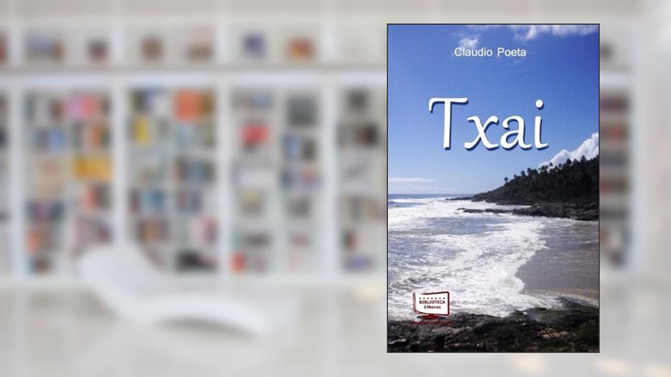 Txai, do autor Claudio Poeta