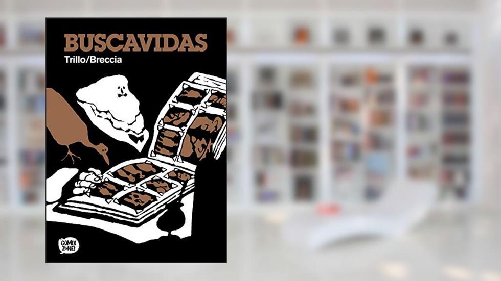 Buscavidas (exclusivo Amazon), do autor Carlos Trillo; alberto Breccia