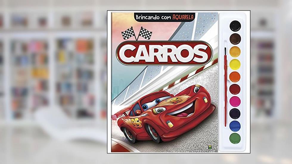 Brincando com Aquarela: Carros, do autor Todolivro
