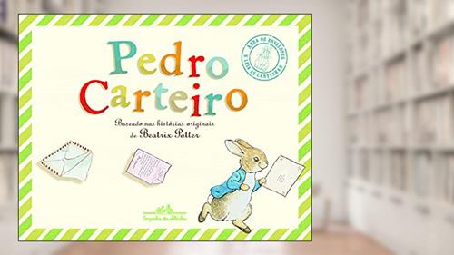 Capa de Pedro Carteiro, do autor Beatrix Potter