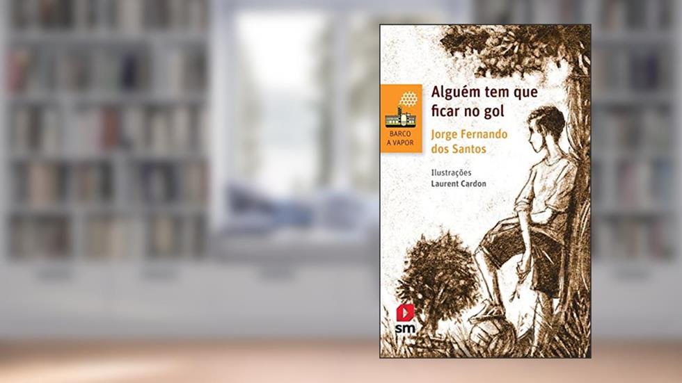 Livro Alguém Tem que Ficar no Gol, do autor Jorge Fernando dos Santos