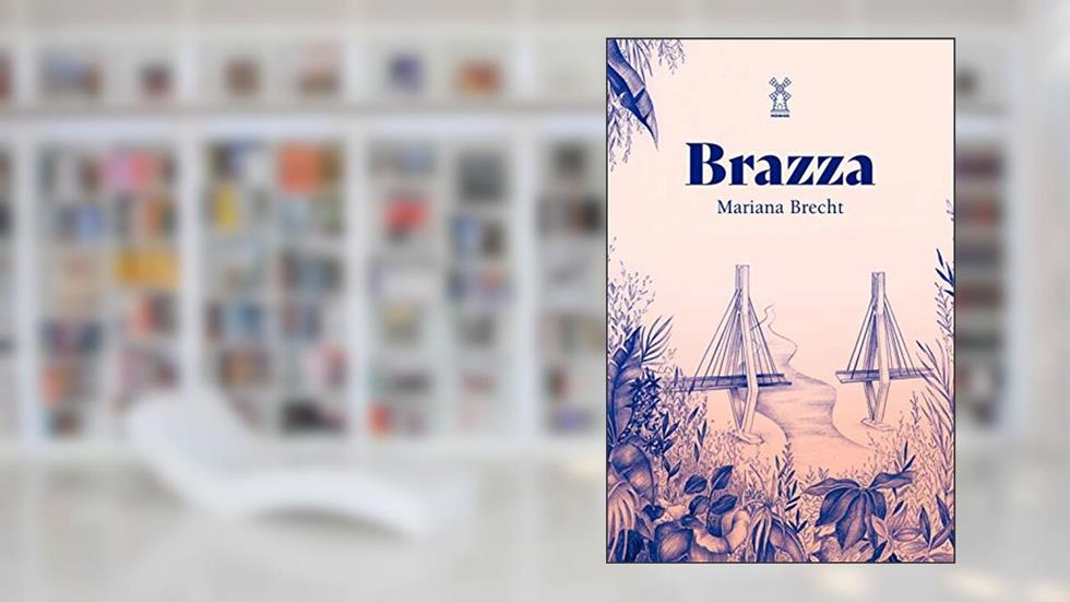 Brazza, do autor Mariana Brecht