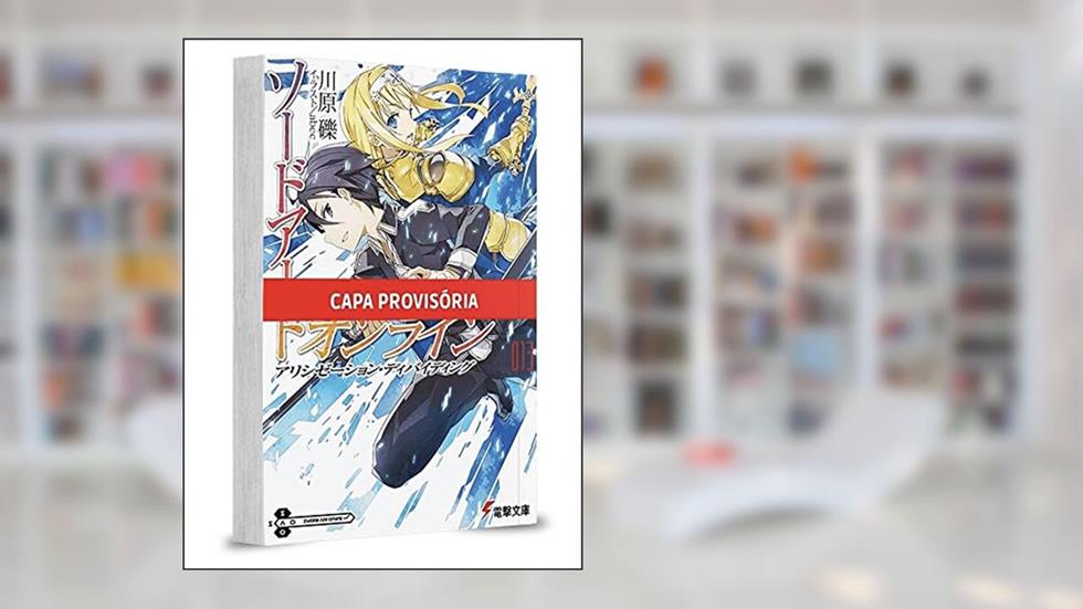 Sword art Online - Alicization Dividing, do autor Reki Kawahara