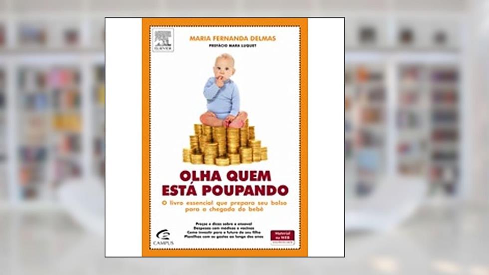 Olha Quem Está Poupando, do autor Maria Delmas