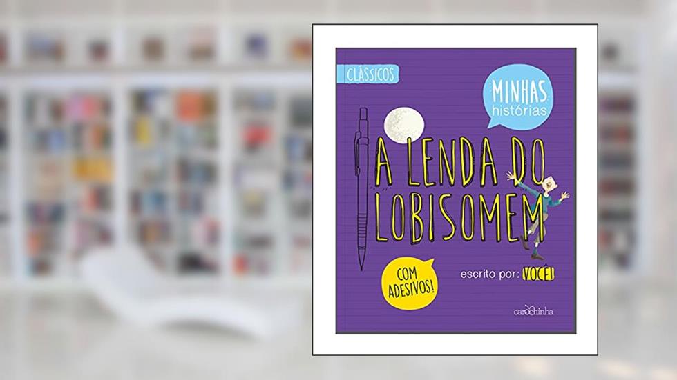 A lenda do lobisomem, do autor Rita Gonçalez; Rita Menneh; Rosane Moysés; Thaise Pregnolatto