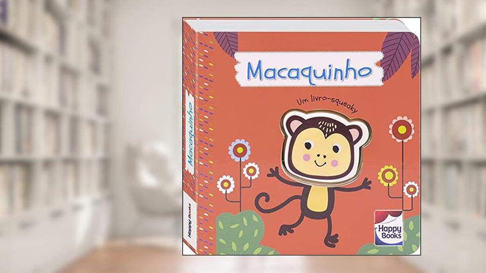 É do barulho! Um livro-squeaky: Macaquinho, do autor Mammoth World