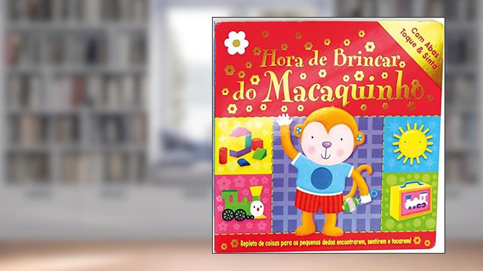 Hora de Brincar do Macaquinho - Coleção na Ponta dos Dedos II, do autor Vários Autores