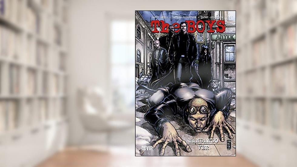 The Boys Volume 2: Mandando ver - Reimpressão, do autor Garth Ennis