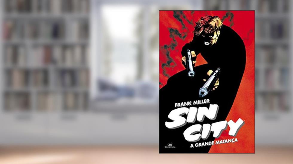 Sin City - A Grande Matança, do autor Frank Miller
