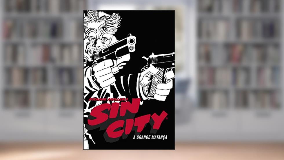 Sin City: A Grande Matança, do autor Frank Miller