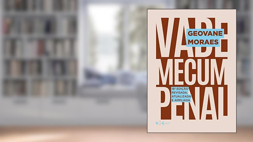 Vade Mecum Penal - 18ª Edição, do autor Geovane Moraes