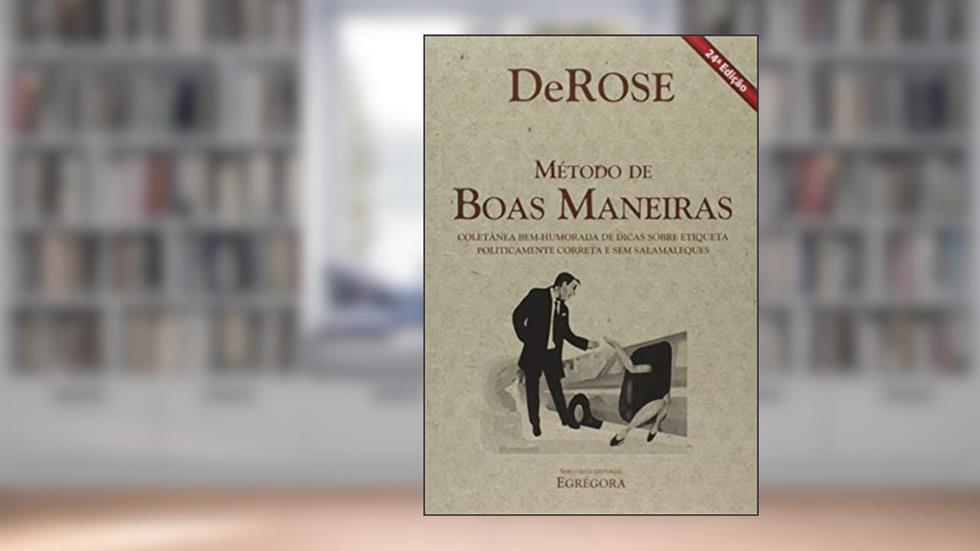 Método de Boas Maneiras, do autor Derose