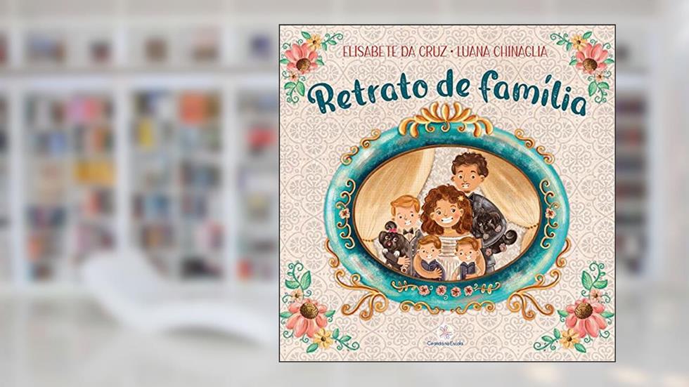 Retrato de família, do autor Elisabete da Cruz