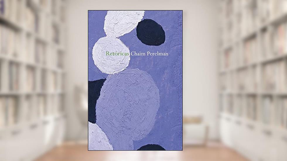 Retóricas, do autor Chaim Perelman
