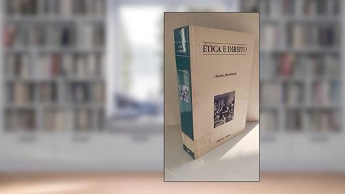 Capa de Ética e direito, do autor Chaim Perelman