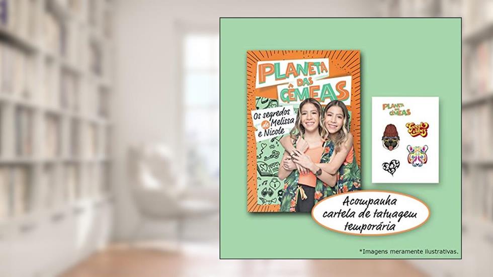Planeta Das Gêmeas: Os Segredos De Melissa E Nicole + Brinde Exclusivo, do autor Melissa E Nicole