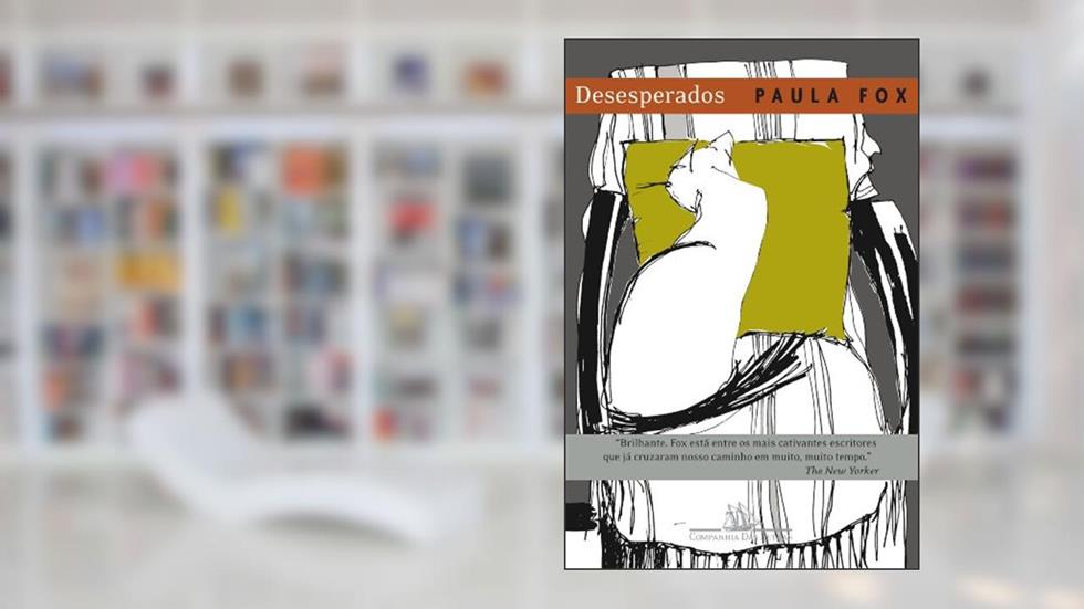 Desesperados, do autor Paula Fox