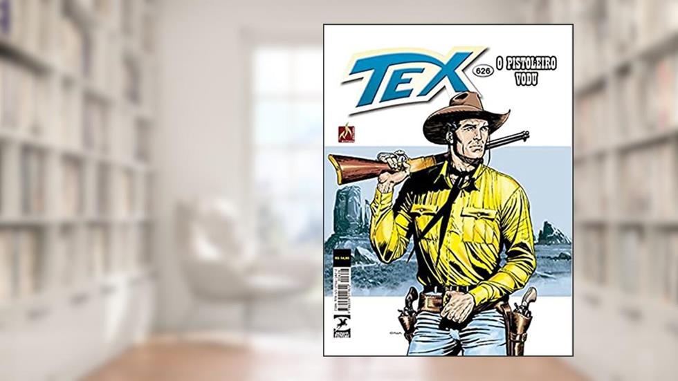 Tex Nº 626: O pistoleiro vodu, do autor Pasquale Ruju