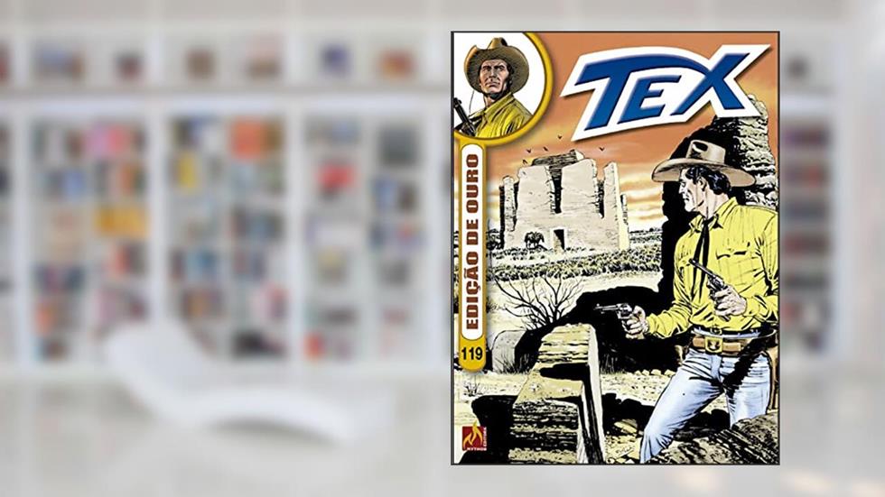 Tex edição de ouro Nº 119: A grande sede, do autor Gianfranco Manfredi