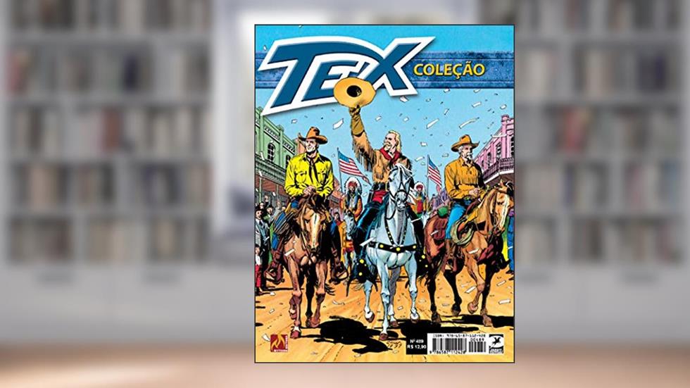 Tex Coleção Nº 489: Wild west show, do autor Mauro Boselli