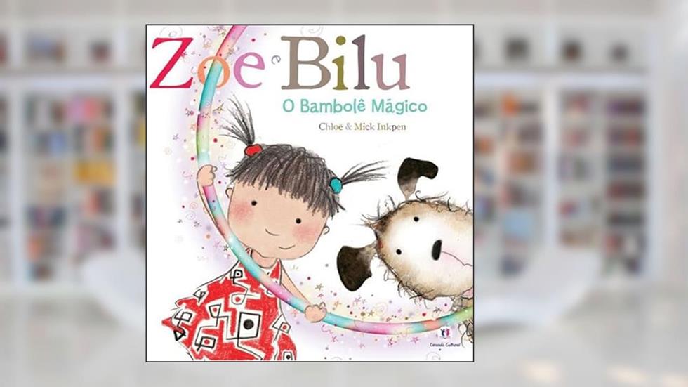 Bambolê mágico: o Bambolê Mágico, do autor Chloë Inkpen