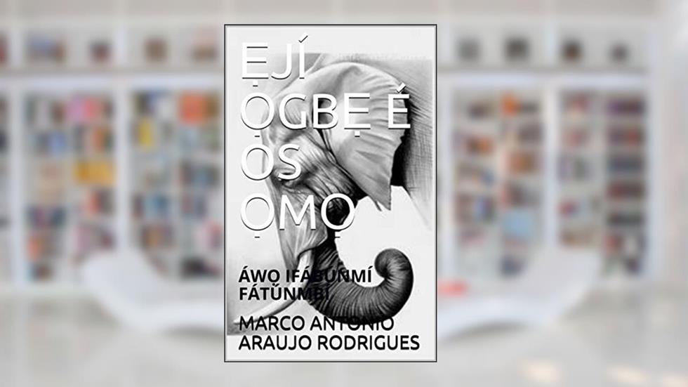 ?JÍ ?GB? É OS ?M?: ÁW? IFÁBÚNMÍ FÁTÚNMBÍ, do autor MARCO ANTONIO  ARAUJO RODRIGUES