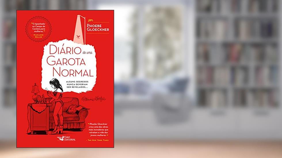 Diário de uma garota normal, do autor Phoebe Gloeckner