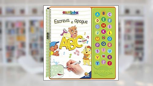 Capa de Escute e Aprenda! Escreva Apague ABC com Sons (Escolinha Todolivro), do autor Todolivro