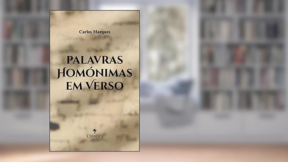 Palavras Homónimas em Verso, do autor Carlos Marques