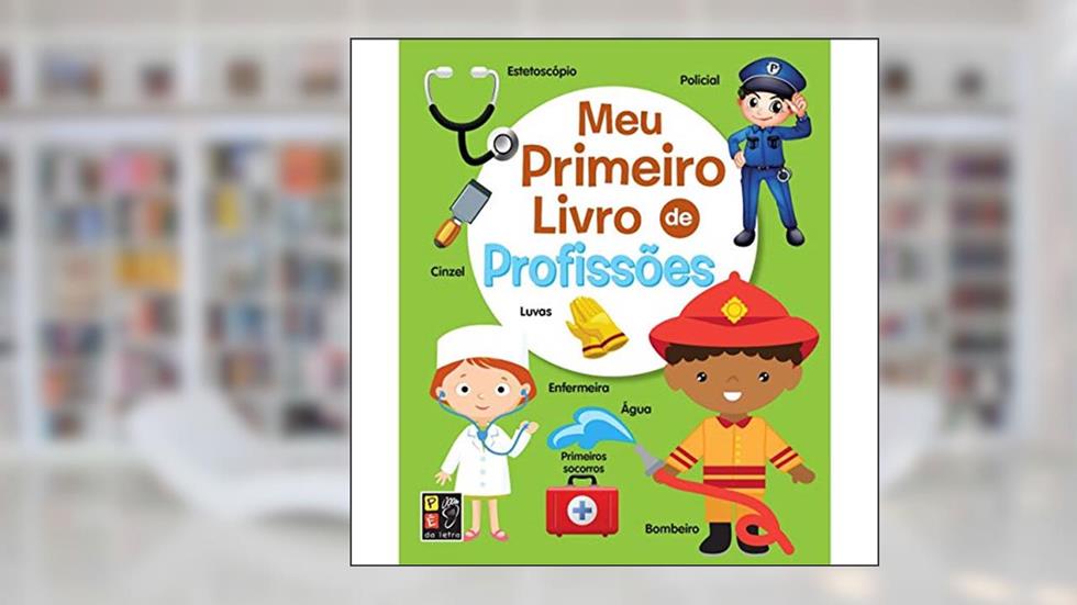 Meu Primeiro Livro - Profissões, do autor Vários Autores
