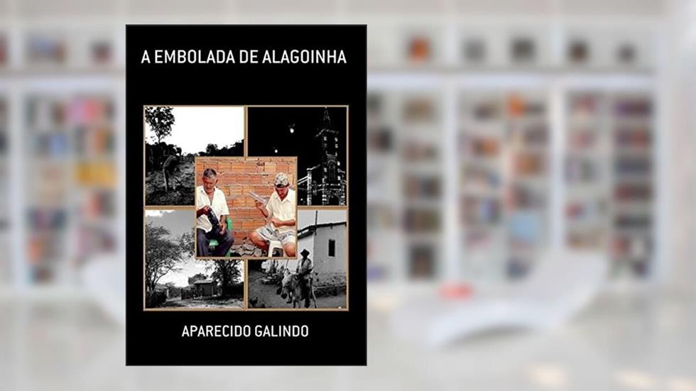 A Embolada de Alagoinha, do autor Aparecido Galindo