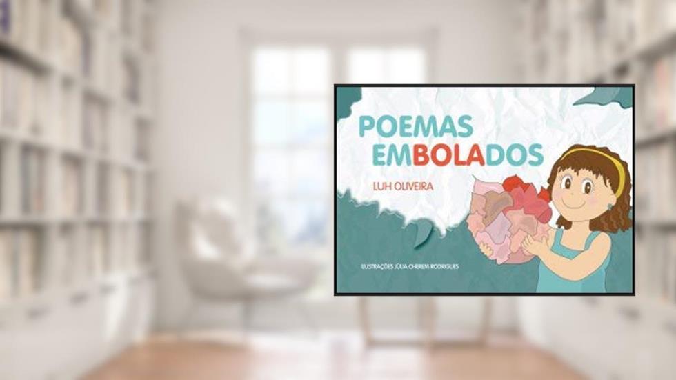 Poemas Embolados, do autor Luh Oliveira