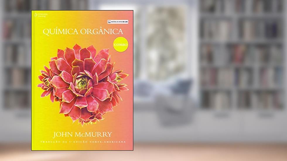 Química orgânica: Combo, do autor John Mcmurry