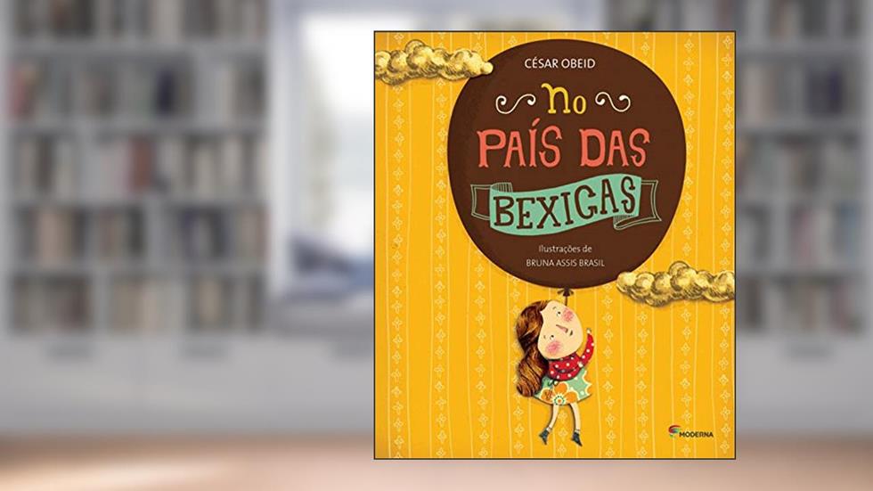 No país das bexigas, do autor César Obeid