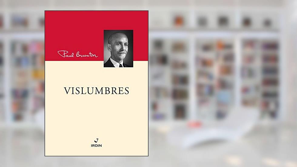 Vislumbres, do autor Paul Brunton