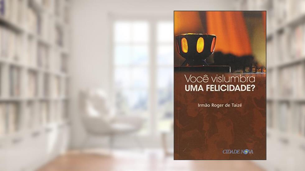 Você Vislumbra Uma Felicidade, do autor Nova