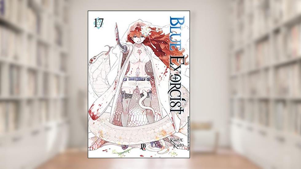 Blue Exorcist - Vol. 17, do autor Kazue Kato