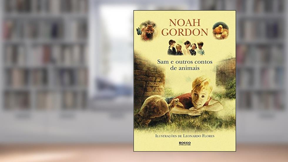 Sam e outros contos de animais, do autor Noah Gordon
