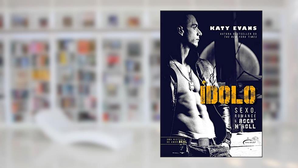 Ídolo (Uma história de amor REAL Livro 5), do autor Katty Evans