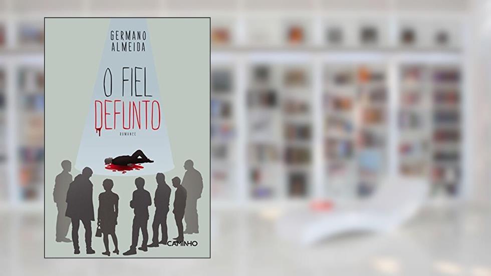O Fiel Defunto, do autor Germano Almeida