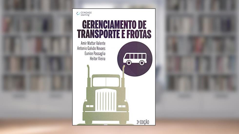 Gerenciamento de transportes e frotas, do autor Valente; Novaes; Passaglia; Vieira