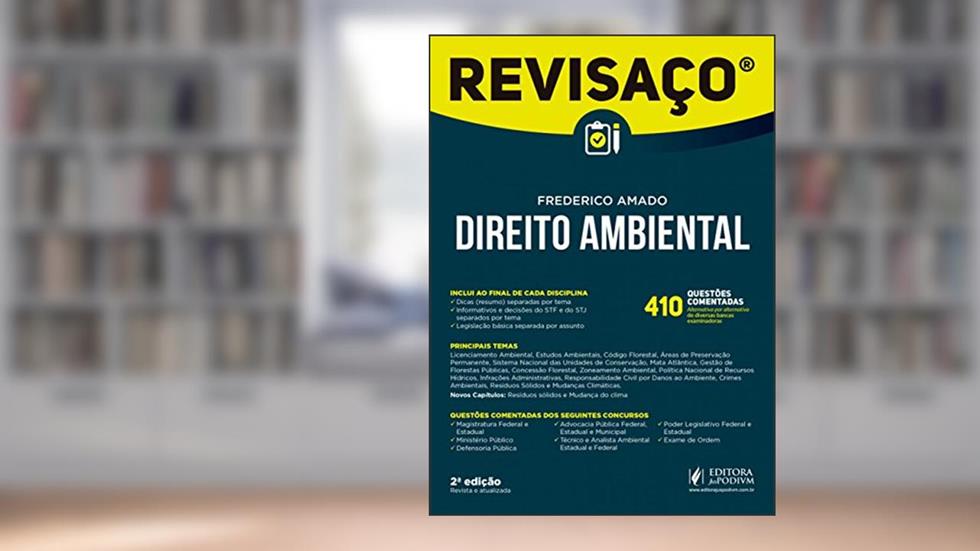 Revisaço Direito Ambiental: 410 Questões Comentadas Alternativa por Alternativa de Diversas Bancas Examinadoras, do autor Frederico Amado