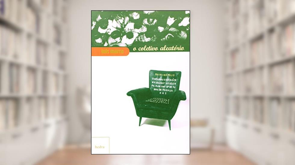 O coletivo aleatório, do autor Luis Marra