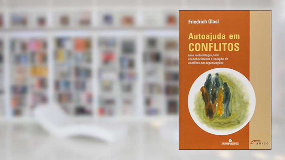 Auto-ajuda Em Conflitos, do autor Friedrich Glasl