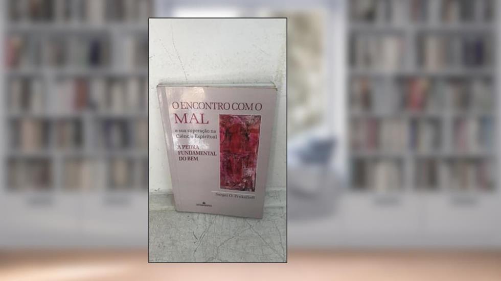 Encontro Com Mal, do autor Sergei O. Prokofieff