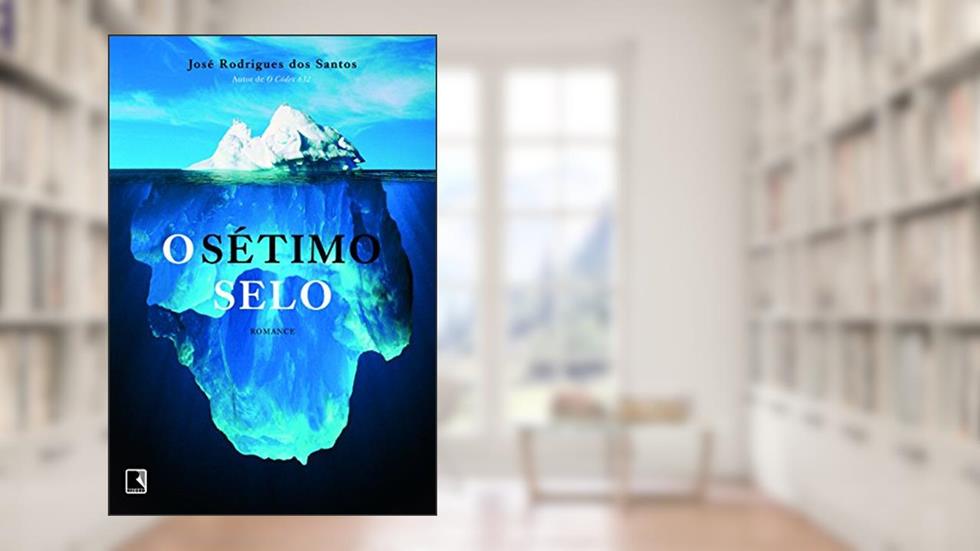 O Sétimo Selo, do autor José Rodrigues dos Santos