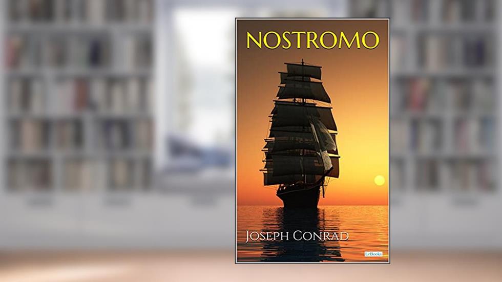 NOSTROMO - Joseph Conrad, do autor Joseph Conrad