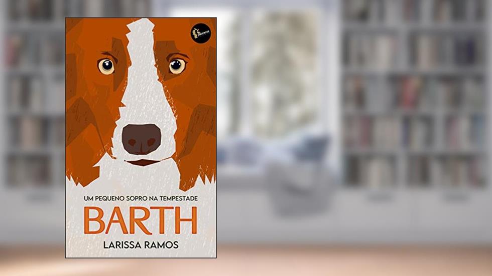 Barth, do autor Larissa Ramos