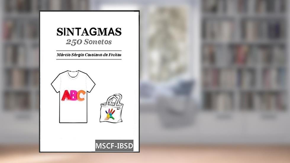 Sintagmas (250 Sonetos), do autor Márcio Sérgio Cassiano De Freitas